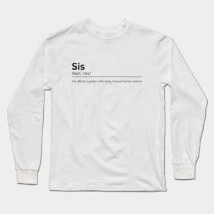 Sister Dictionary Definition Long Sleeve T-Shirt